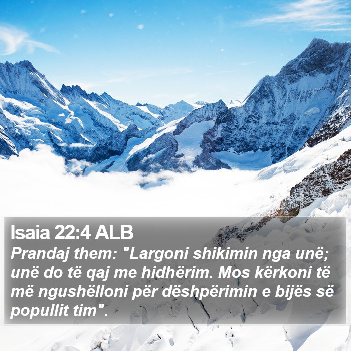 Isaia 22:4 ALB Bible Study