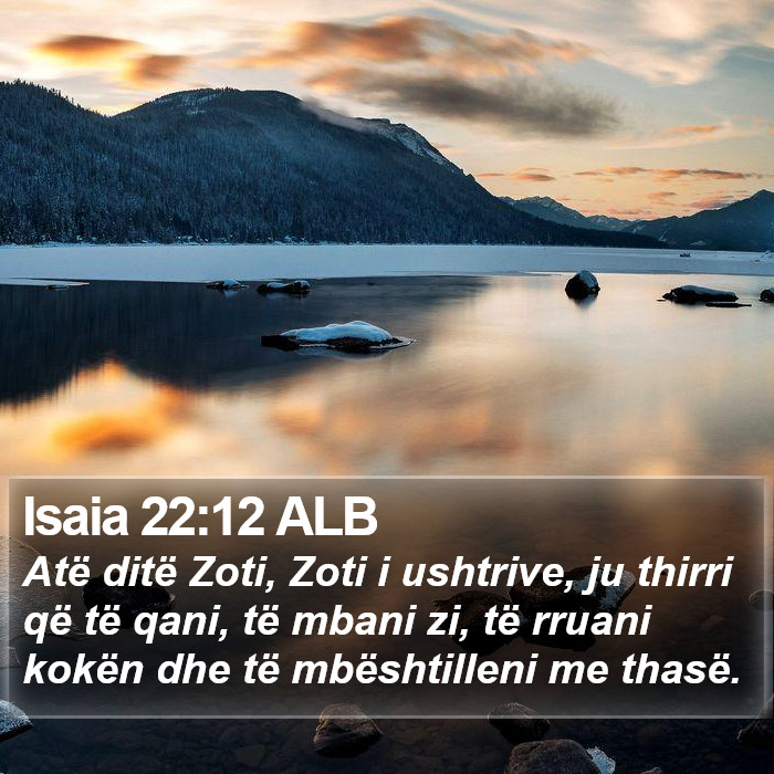 Isaia 22:12 ALB Bible Study