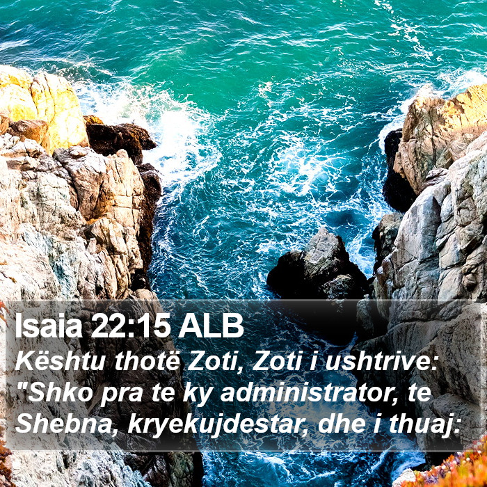 Isaia 22:15 ALB Bible Study