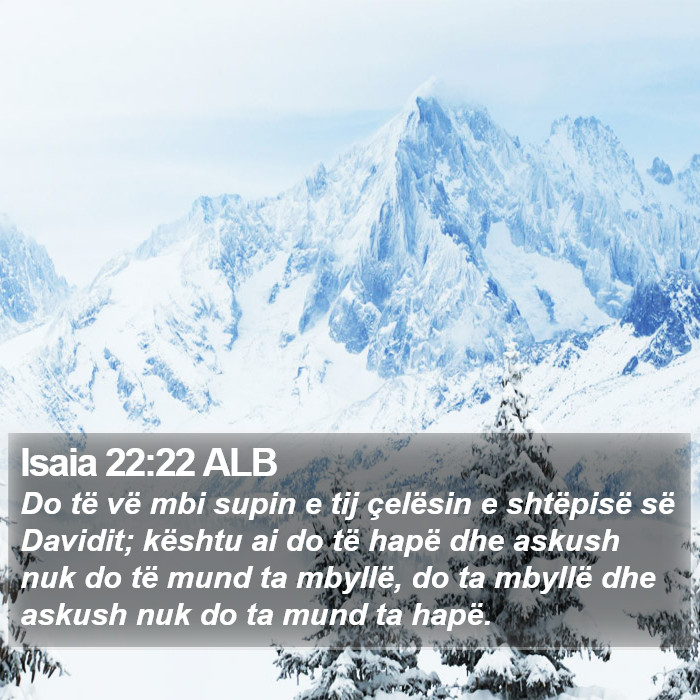 Isaia 22:22 ALB Bible Study