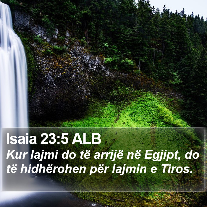 Isaia 23:5 ALB Bible Study