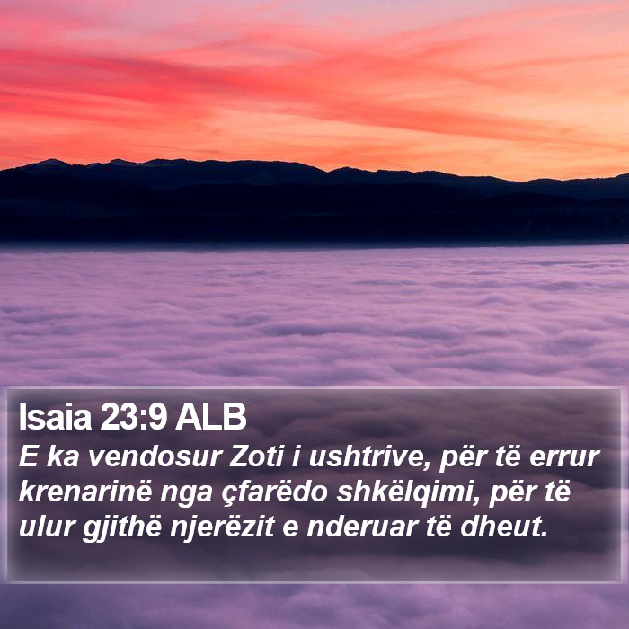 Isaia 23:9 ALB Bible Study