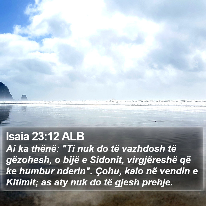 Isaia 23:12 ALB Bible Study