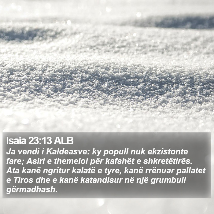 Isaia 23:13 ALB Bible Study