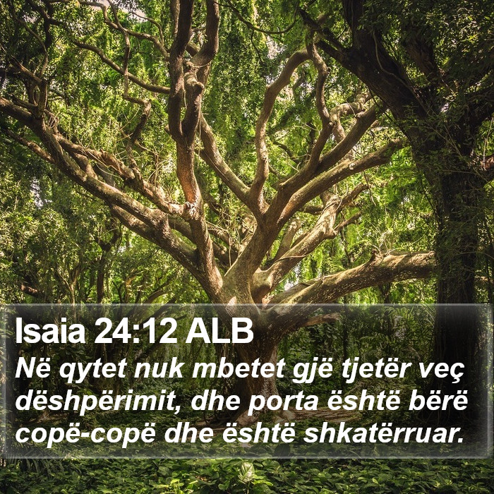 Isaia 24:12 ALB Bible Study