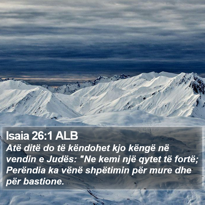 Isaia 26:1 ALB Bible Study