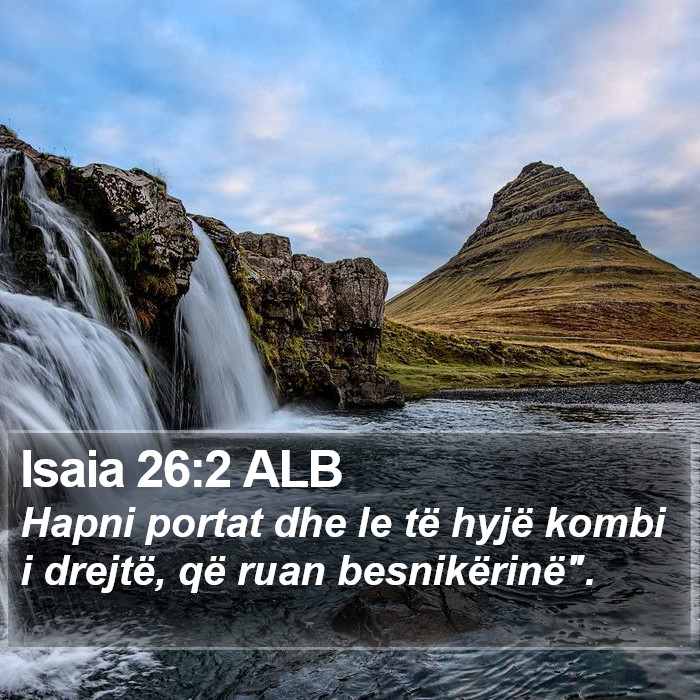 Isaia 26:2 ALB Bible Study