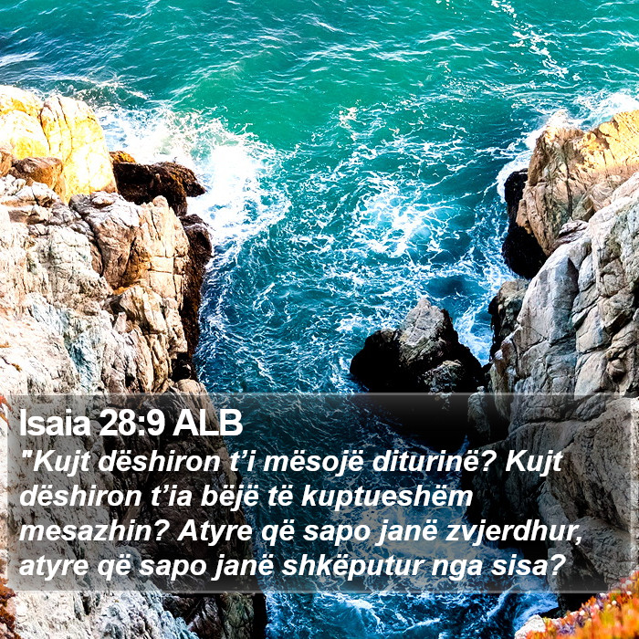 Isaia 28:9 ALB Bible Study