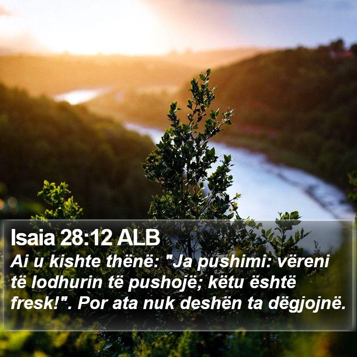 Isaia 28:12 ALB Bible Study