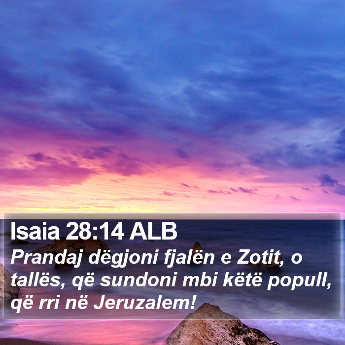 Isaia 28:14 ALB Bible Study