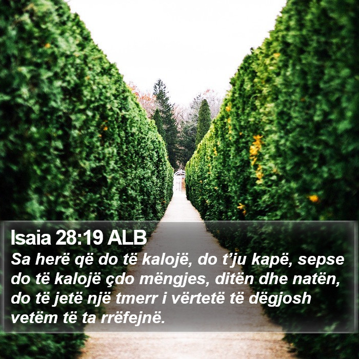 Isaia 28:19 ALB Bible Study