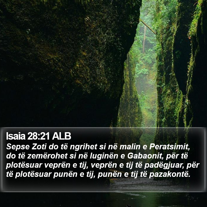 Isaia 28:21 ALB Bible Study