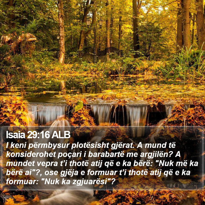 Isaia 29:16 ALB Bible Study