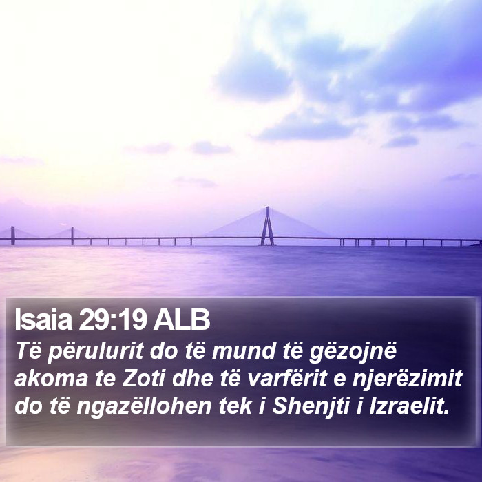 Isaia 29:19 ALB Bible Study