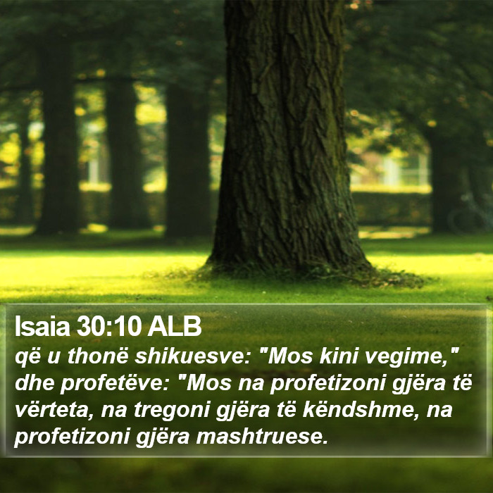 Isaia 30:10 ALB Bible Study