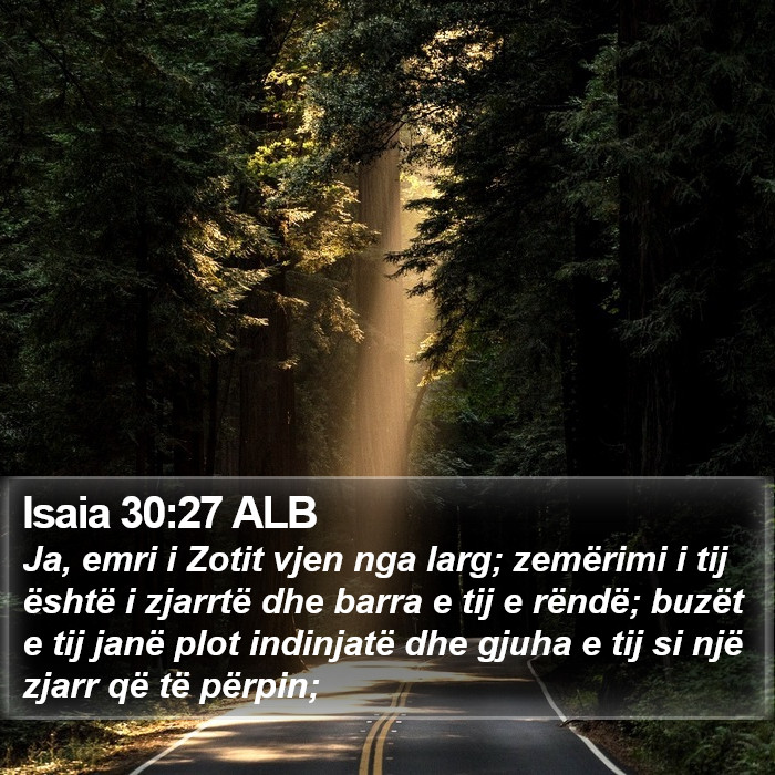 Isaia 30:27 ALB Bible Study