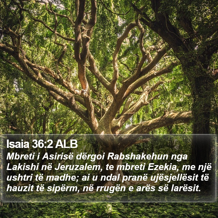 Isaia 36:2 ALB Bible Study