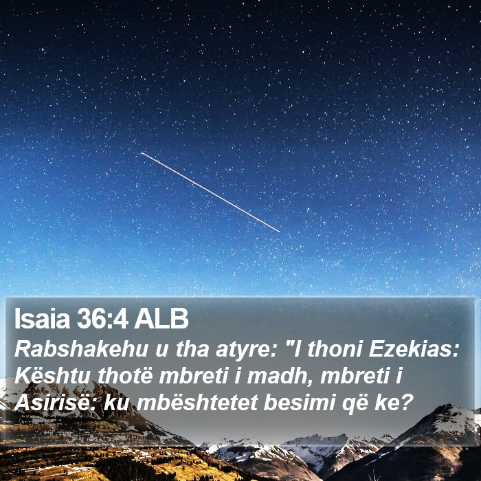 Isaia 36:4 ALB Bible Study