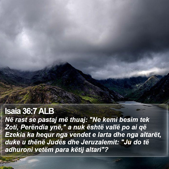 Isaia 36:7 ALB Bible Study