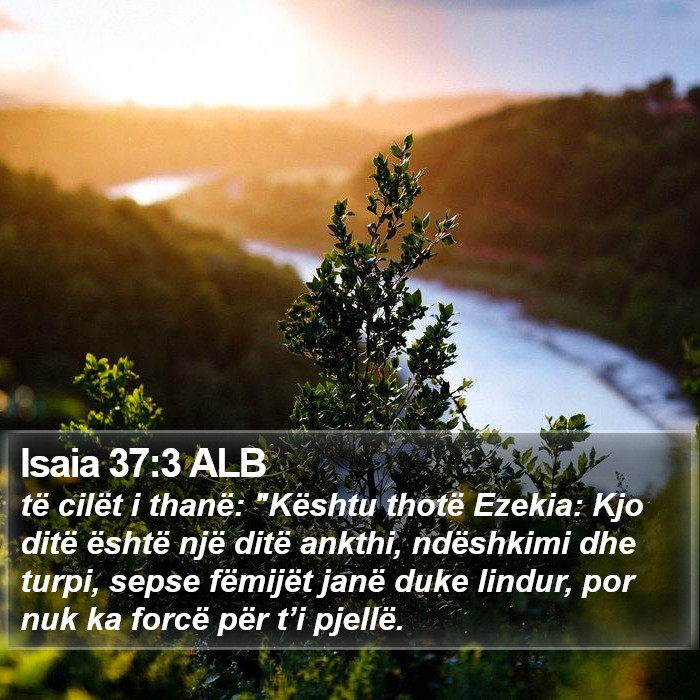 Isaia 37:3 ALB Bible Study