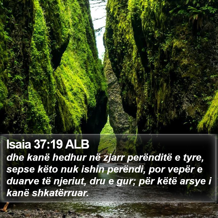Isaia 37:19 ALB Bible Study
