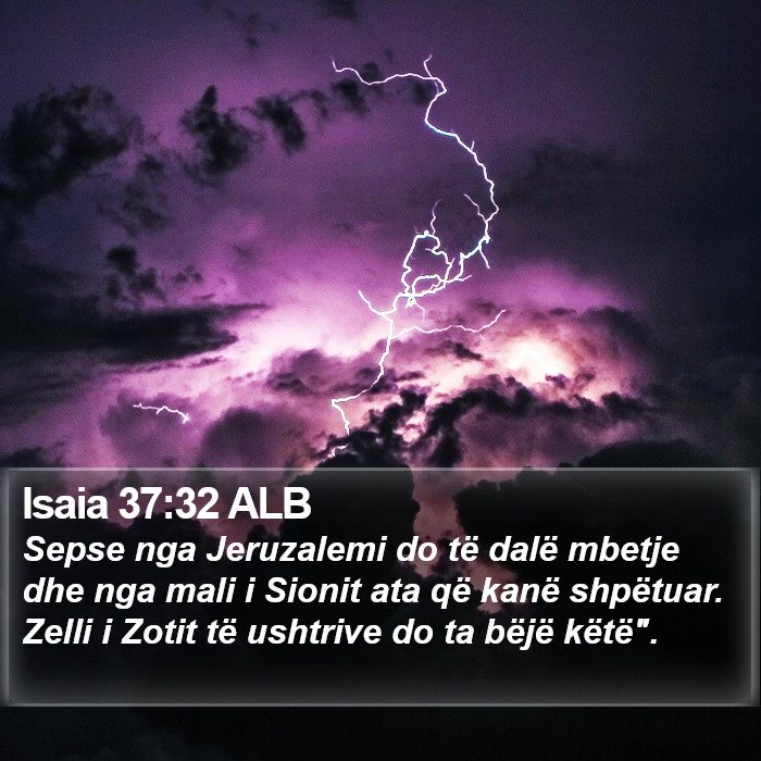 Isaia 37:32 ALB Bible Study