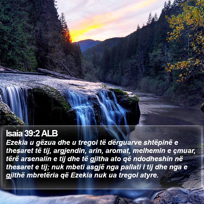 Isaia 39:2 ALB Bible Study