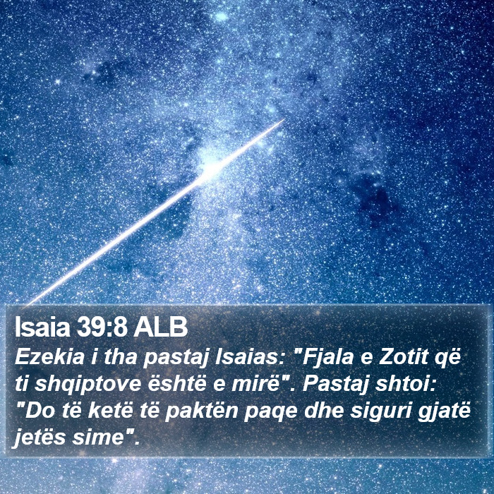 Isaia 39:8 ALB Bible Study