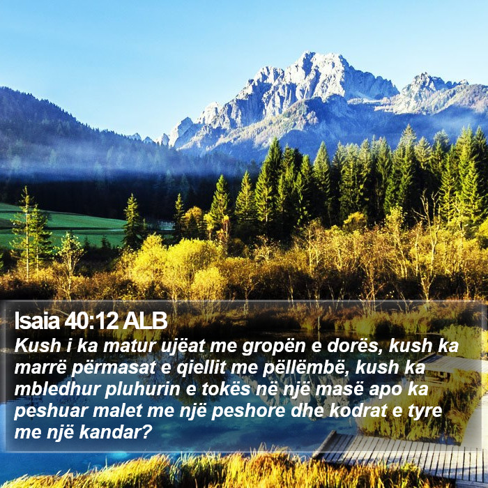 Isaia 40:12 ALB Bible Study