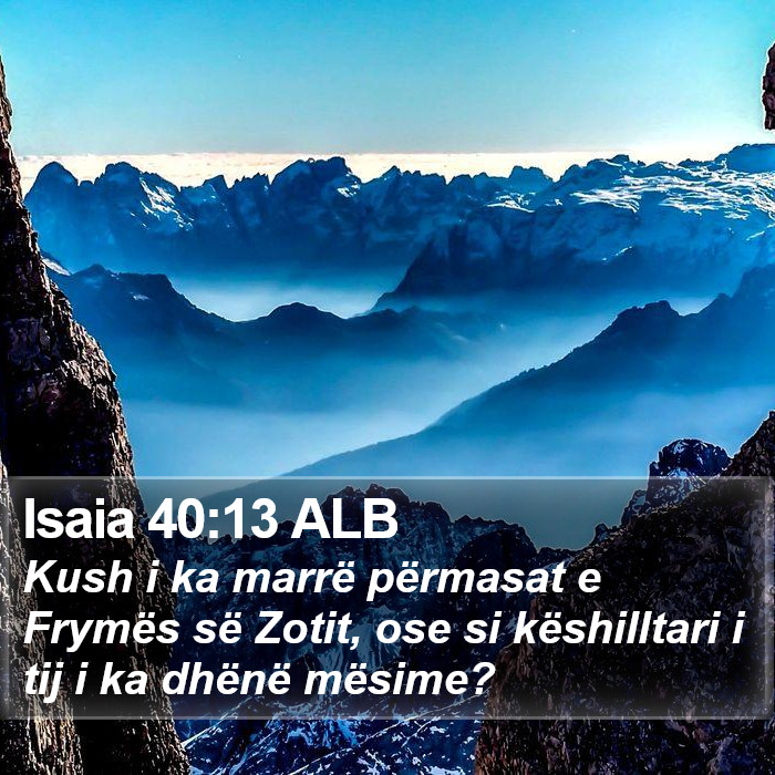 Isaia 40:13 ALB Bible Study