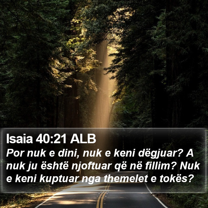 Isaia 40:21 ALB Bible Study