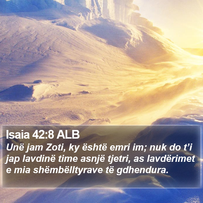 Isaia 42:8 ALB Bible Study