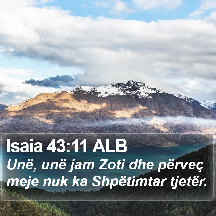 Isaia 43:11 ALB Bible Study