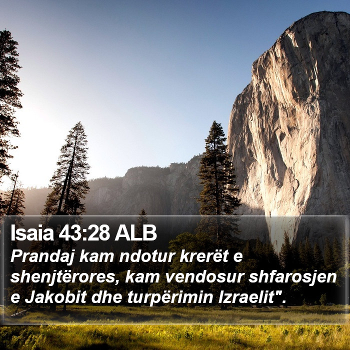 Isaia 43:28 ALB Bible Study