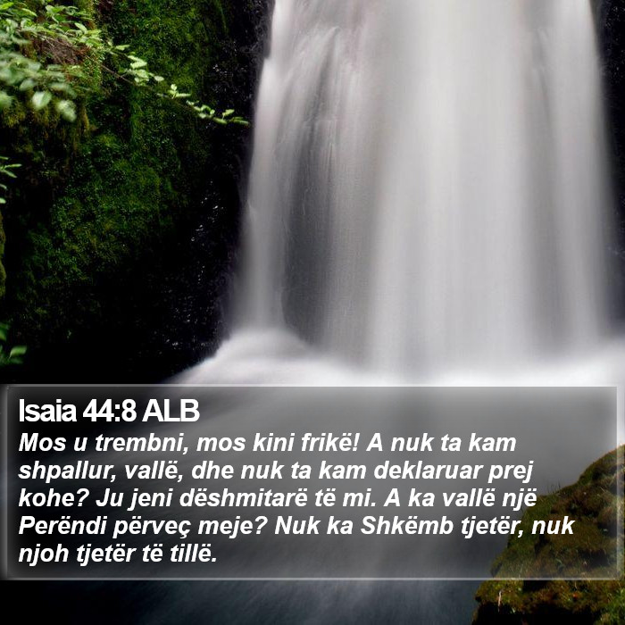 Isaia 44:8 ALB Bible Study