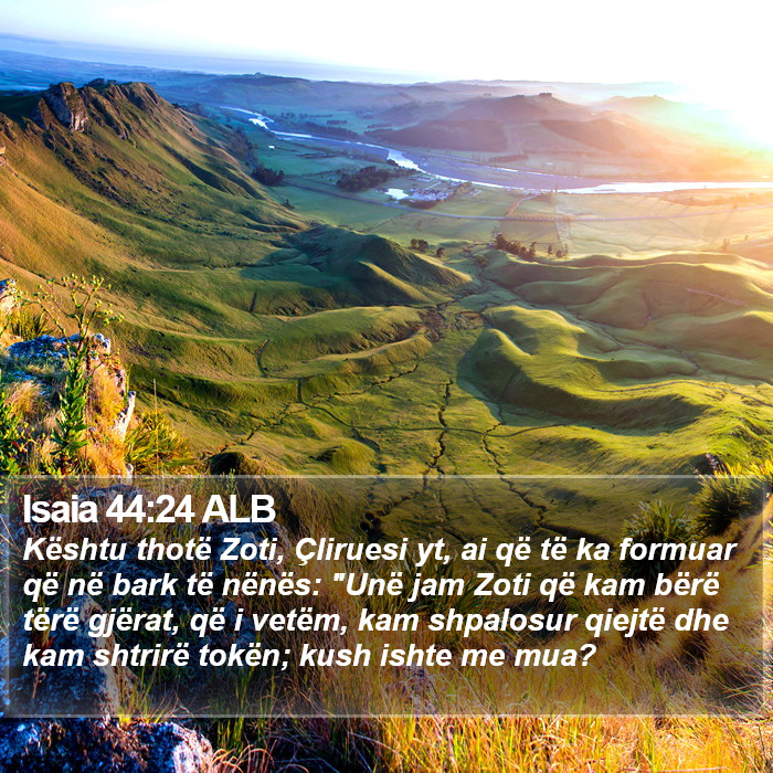 Isaia 44:24 ALB Bible Study
