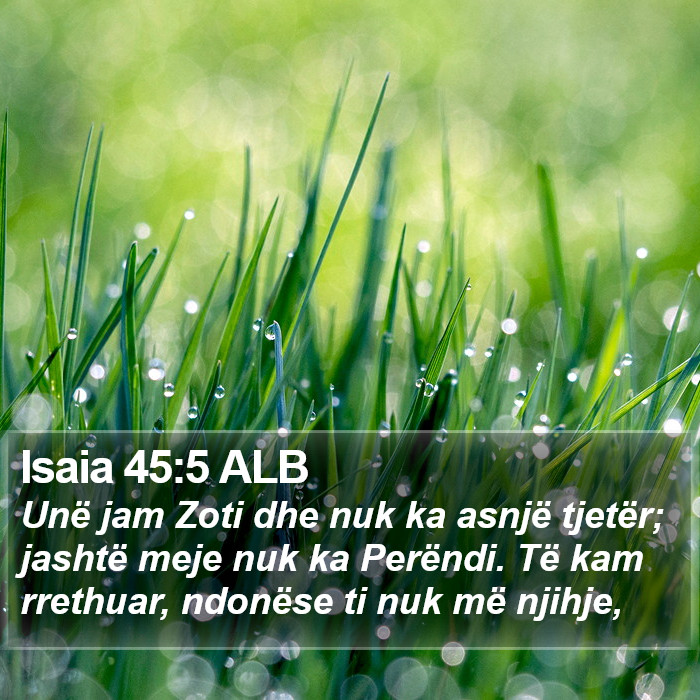 Isaia 45:5 ALB Bible Study
