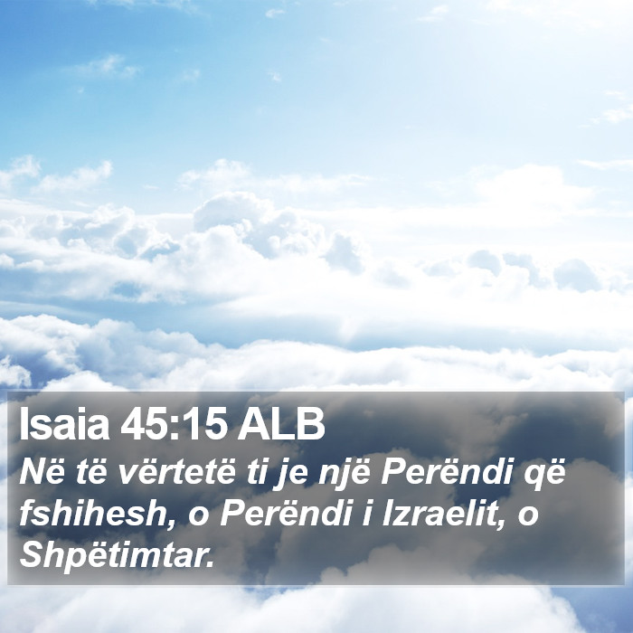 Isaia 45:15 ALB Bible Study