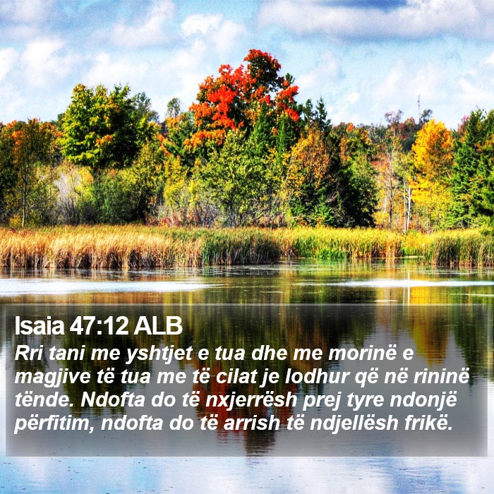 Isaia 47:12 ALB Bible Study