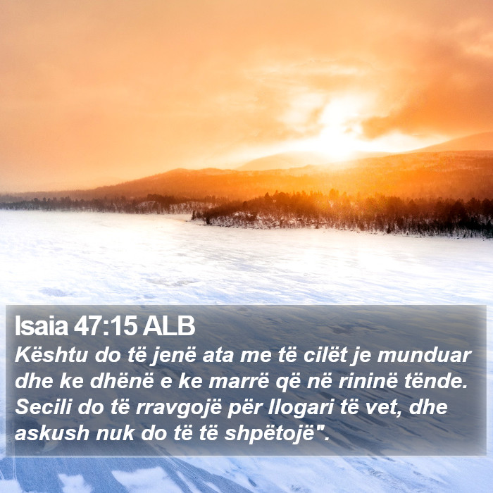 Isaia 47:15 ALB Bible Study