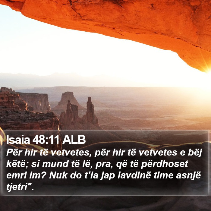 Isaia 48:11 ALB Bible Study
