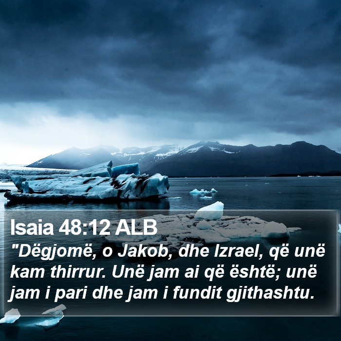 Isaia 48:12 ALB Bible Study