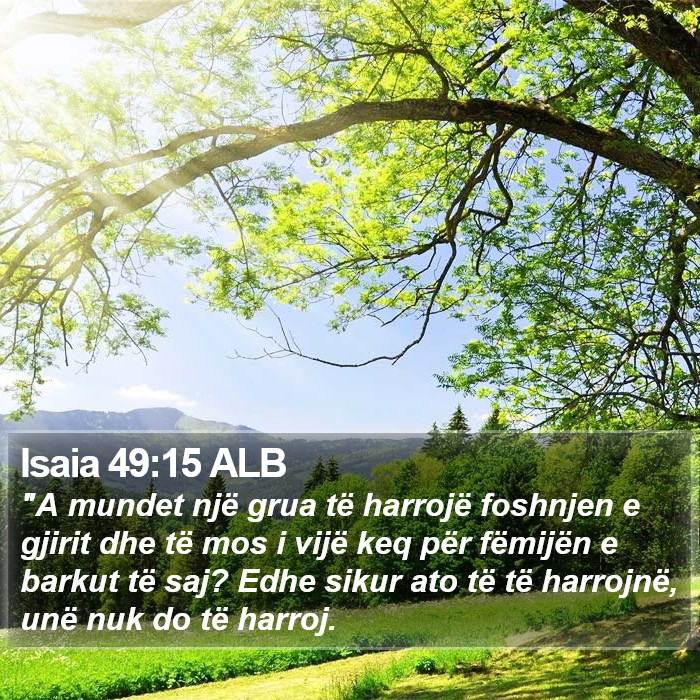 Isaia 49:15 ALB Bible Study