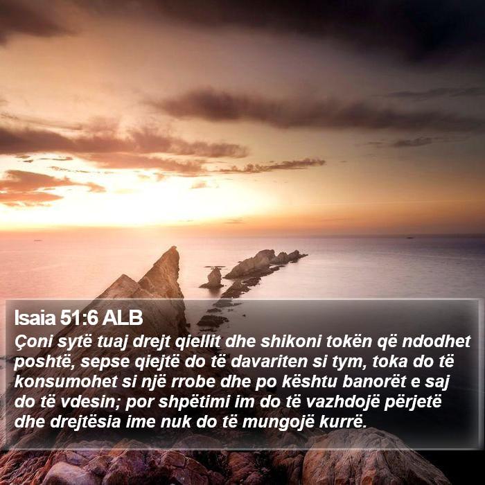 Isaia 51:6 ALB Bible Study