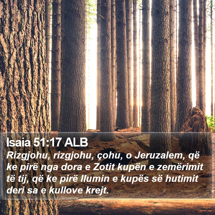 Isaia 51:17 ALB Bible Study
