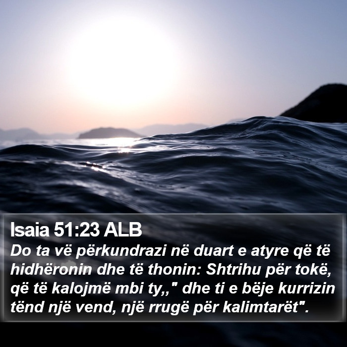 Isaia 51:23 ALB Bible Study