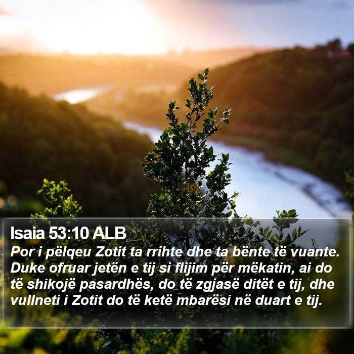 Isaia 53:10 ALB Bible Study