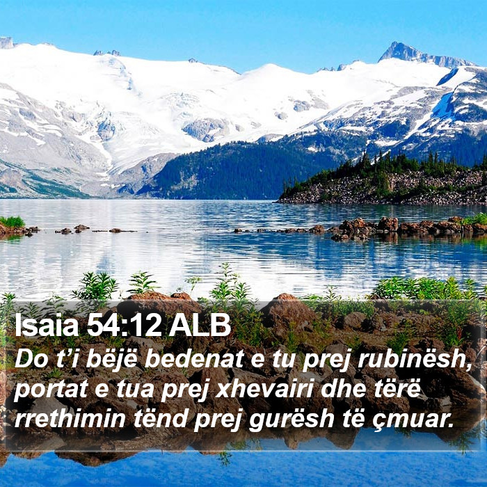 Isaia 54:12 ALB Bible Study