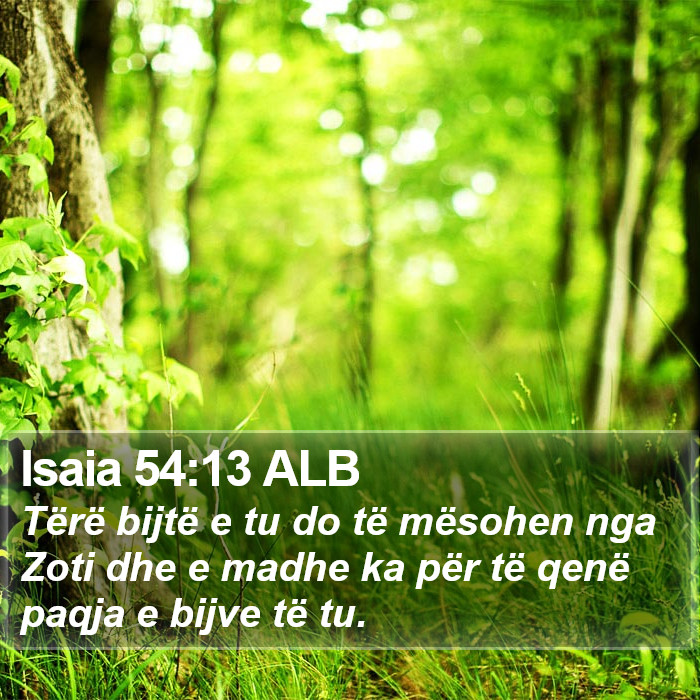 Isaia 54:13 ALB Bible Study