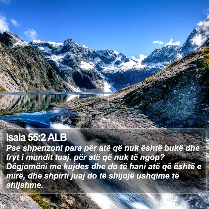 Isaia 55:2 ALB Bible Study